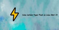 Como instalar Paper Flash en Linux Mint 19