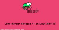Cómo-instalar-Notepad-en-Linux-Mint-19-solucionado