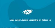 Apache Cassandra en Debian 10 Linux