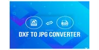 6 mejores programas gratuitos de conversión de DXF a JPG para Windows