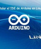 Cómo instalar el IDE de Arduino en Linux Mint 19