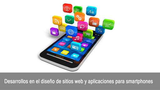 Desarrollos en el diseño de sitios web y aplicaciones para smartphones