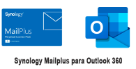 Cómo configurar el servidor de correo Synology Mailplus para Outlook 360