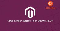 Cómo instalar Magento 2 en Ubuntu