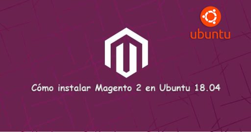 Cómo instalar Magento 2 en Ubuntu