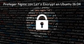 Cómo instalar Nginx en Ubuntu y protegerlo con Let’s Encrypt