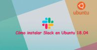 Cómo instalar Slack en Ubuntu 18.04