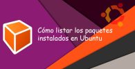 Cómo listar los paquetes instalados en Ubuntu