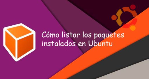 Cómo listar los paquetes instalados en Ubuntu