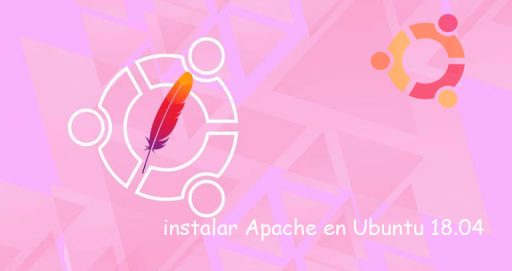 instalar Apache en Ubuntu 18.04