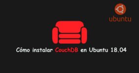 Guía Paso a Paso para Instalar CouchDB en Ubuntu 18.04