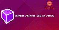 Instalar Archivos DEB en Ubuntu