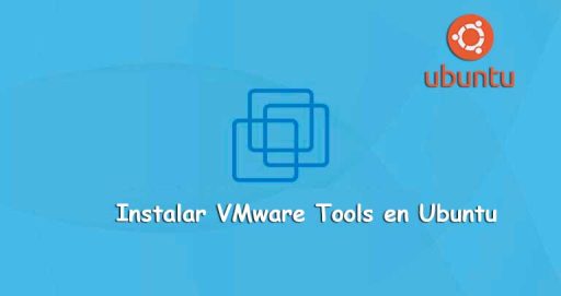 Instalar VMware Tools en Ubuntu 18I4