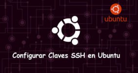 Guía Completa para Configurar Claves SSH en Ubuntu 18.04