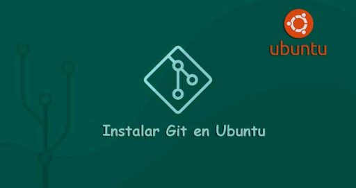 instalar Git en Ubuntu