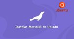 Instalar MariaDB en Ubuntu