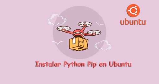 instalar Python Pip en Ubuntu