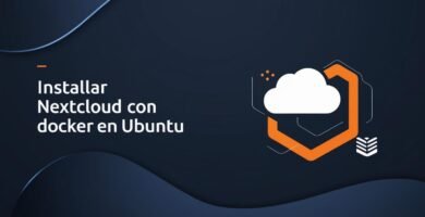 Como Instalar Nextcloud con Docker en Ubuntu
