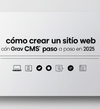 Cómo crear un sitio web con Grav CMS paso a paso en 2025