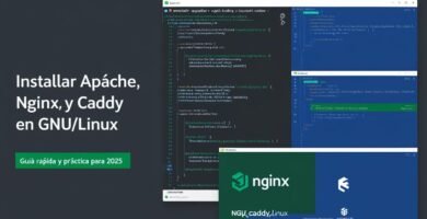 Cómo instalar Apache, NGINX y Caddy en GNU/Linux