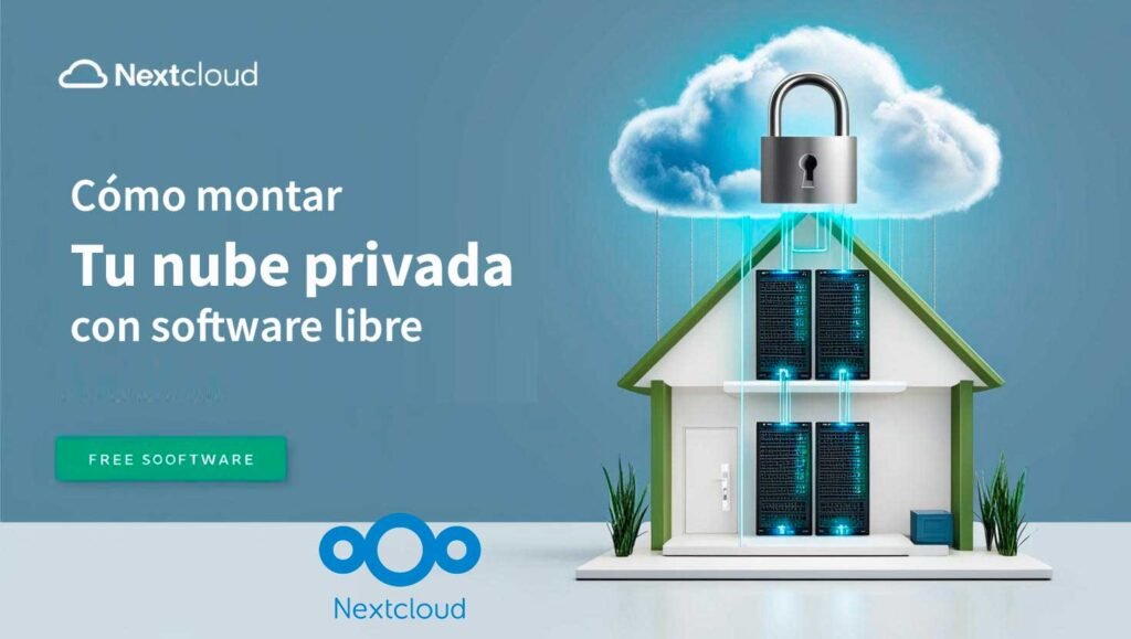 Cómo montar tu nube privada con software libre