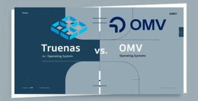 Comparativa de sistemas operativos NAS TrueNAS vs OMV