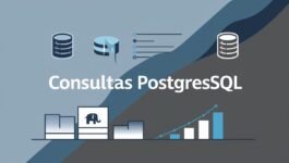 Optimización de consultas en PostgreSQL: mejores prácticas para 2025