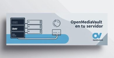 Guía completa para configurar OpenMediaVault en tu servidor casero