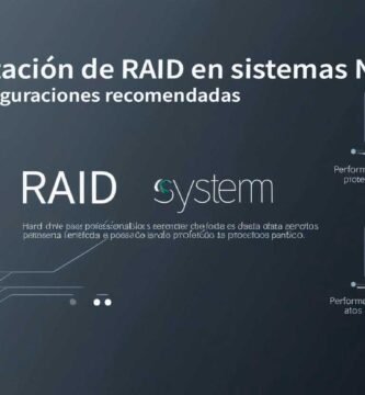 Implementación de RAID en sistemas NAS: ventajas y configuraciones recomendadas
