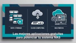 Las mejores apps gratuitas para potenciar tu sistema NAS
