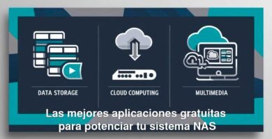 Las mejores aplicaciones gratuitas para potenciar tu sistema NAS
