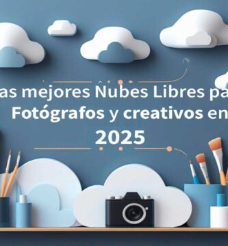 Las mejores nubes libres para fotógrafos y creativos en 2025