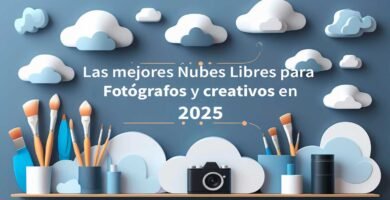 Las mejores nubes libres para fotógrafos y creativos en 2025