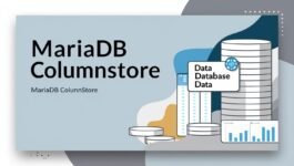 MariaDB ColumnStore: análisis de datos en tiempo real en 2025