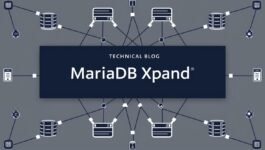 MariaDB Xpand: escalabilidad horizontal para grandes volúmenes de datos