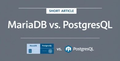 MariaDB vs PostgreSQL en 2025: ¿Cuál es la mejor opción para tu proyecto?