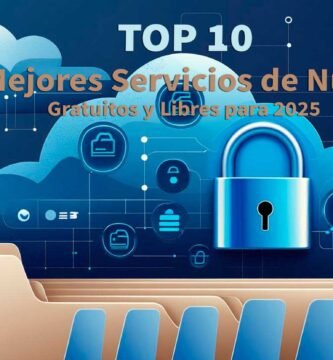 Top 10 mejores servicios de nube gratuitos y libres para 2025