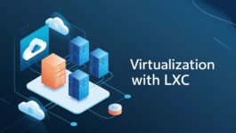 Virtualización de Aplicaciones en la Nube con LXC: Eficiencia y Control Total