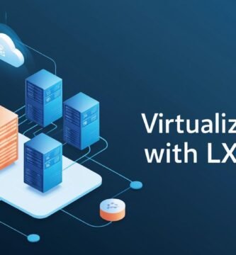 Virtualización de Aplicaciones en la Nube con LXC