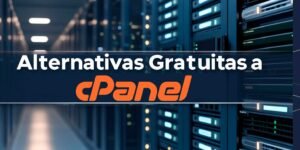 Alternativas gratuitas a cPanel para hosting en 2025