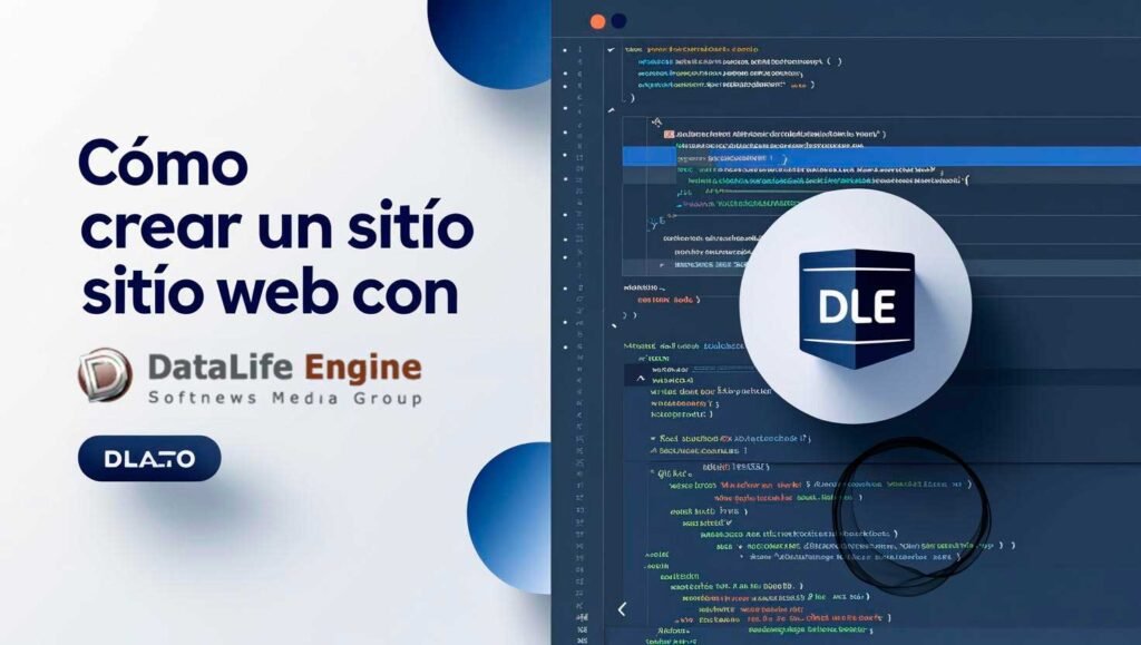 Cómo crear un sitio web con Datalife Engine en 2025