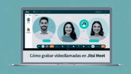 Cómo grabar videollamadas en Jitsi Meet sin complicaciones