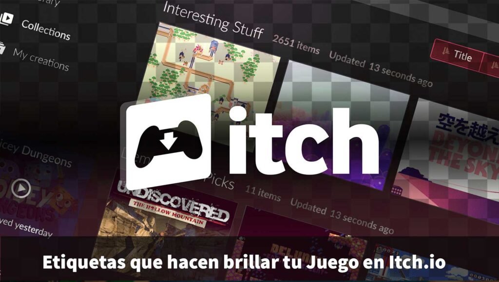 Etiquetas que hacen brillar tu juego en Itch.io