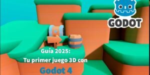 Guía 2025: Tu primer juego 3D con Godot 4