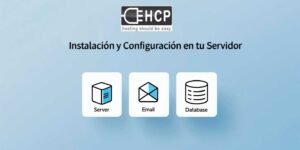 Guía EHCP: instalación y configuración en tu servidor