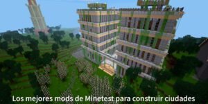 Los mejores mods de Minetest para construir ciudades en 2025