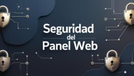 Seguridad en paneles web: 12 claves para blindar tu hosting
