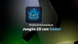Iluminación en juegos 2D con Godot: técnicas que marcan la diferencia