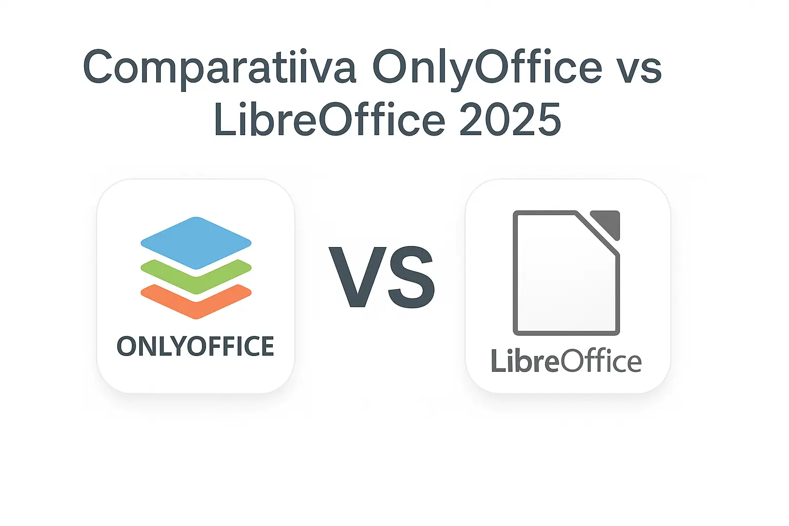 OnlyOffice vs LibreOffice (2025): ¿Cuál es mejor?